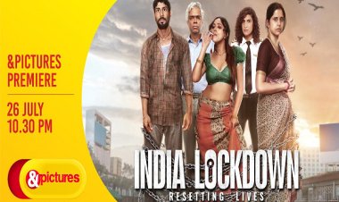 मधुर भंडारकर की 'इंडिया लॉकडाउन' में देखिए अटूट हौंसले की सच्ची दास्तान, एंड पिक्चर्स पर