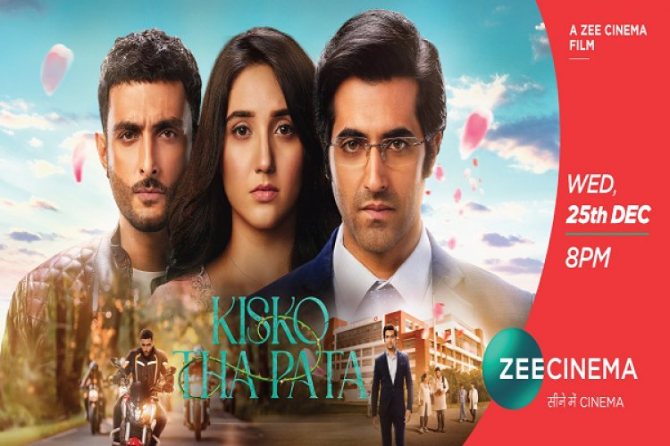 किसको था पता: प्यार, जुनून और दीवानगी का दिल छू लेने वाला सफर, 25 दिसंबर को रात 8 बजे ज़ी सिनेमा पर