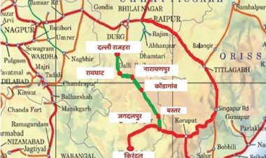 रावघाट-जगदलपुर रेल परियोजना को मिली मंजूरी