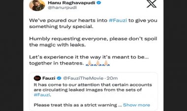 लीक्स से खराब न करें फिल्म का जादू: हनु राघवपुडी